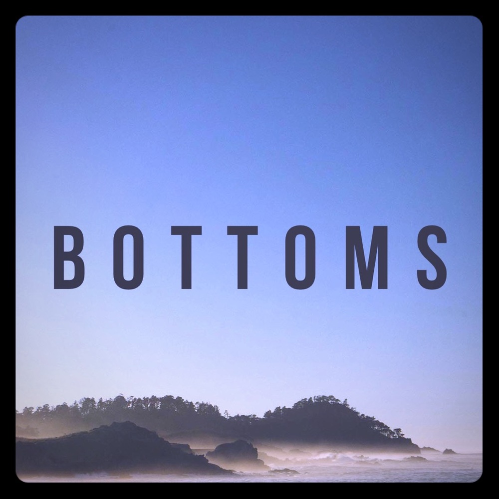 Bottoms
